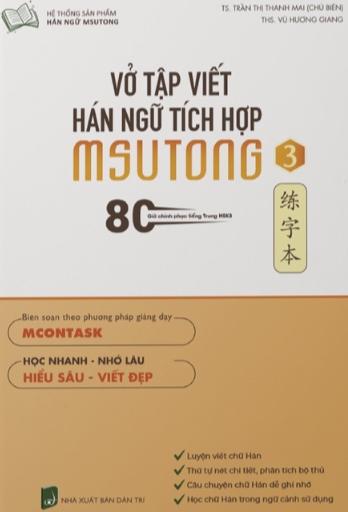 Vở tập viết Hán ngữ tích hợp MSutong tập 3